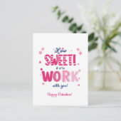 Valentine postCard – How Sweet It Is Working With  ポストカード (スタンド正面)