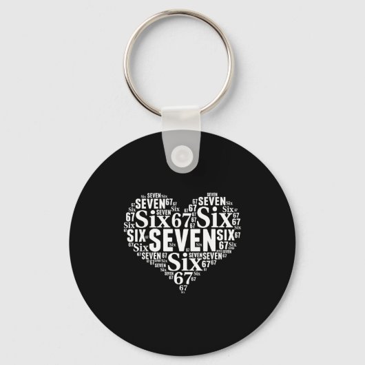 Valentine’s Day 67 Meme 67th Birthday 6 7 Valentin キーホルダー (正面)