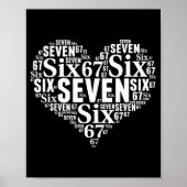 Valentine’s Day 67 Meme 67th Birthday 6 7 Valentin ポスター (正面)