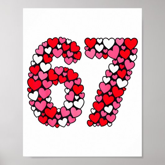 Valentine’s Day 67 Meme Filled With Hearts Funny S ポスター (正面)