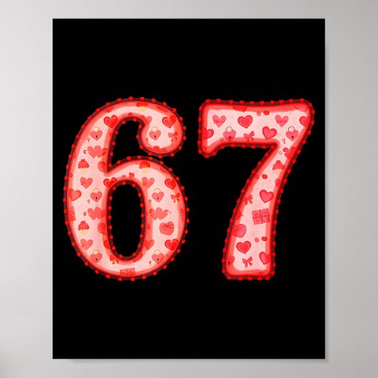 Valentine’s Day 67 Meme Filled With Hearts Funny S ポスター (正面)