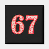 Valentine’s Day 67 Meme Filled With Hearts Funny S マグネット (正面)