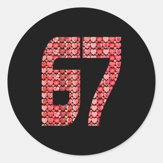 Valentine’s Day 67 Meme Filled With Hearts Funny S ラウンドシール (正面)