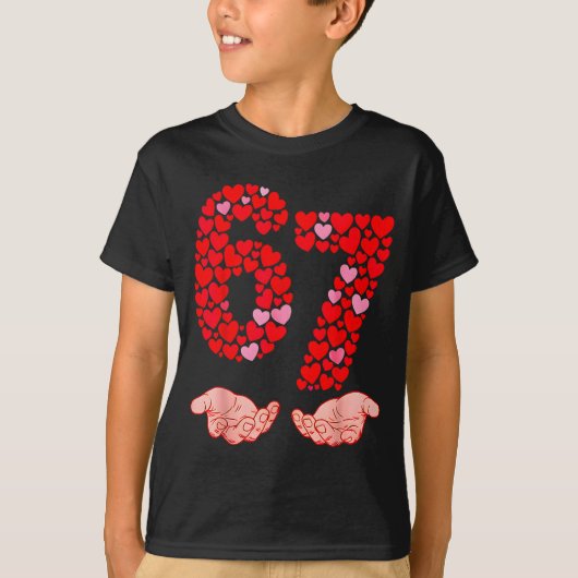 Valentine’s Day 67 Meme Filled With Hearts Funny S Tシャツ (正面)