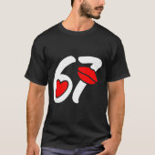 Valentine’s Day 67 Meme Lips And Heart Funny Six S Tシャツ (正面)