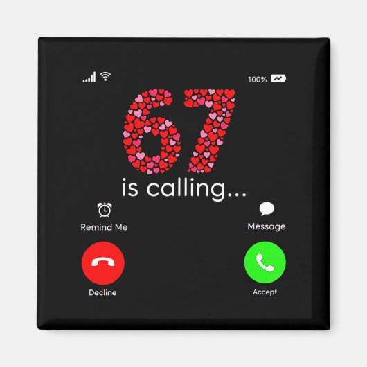 Valentine’s Day 6-7 Meme Six Seven 6 7 Valentine H マグネット (正面)