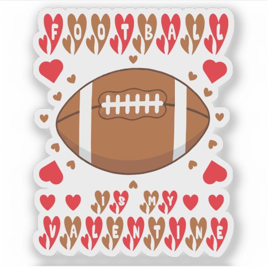Valentine’s Day Football Lover Funny Sticker シール (正面)