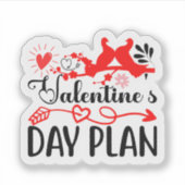 Valentine’s Day Plan Cute Romantic Love Schedule D シール (正面)