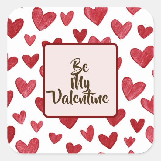 Valentine’s Day Red Sticker Be My Valentine  スクエアシール (正面)