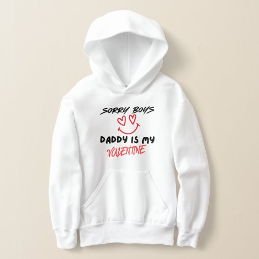 Valentine’s Day Sweatshirt, Daddy Is My Valentine (レイダウン)