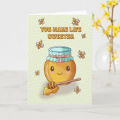 Valentine’s Day You Make Life Sweeter Cute Honey カード (黄色い花)