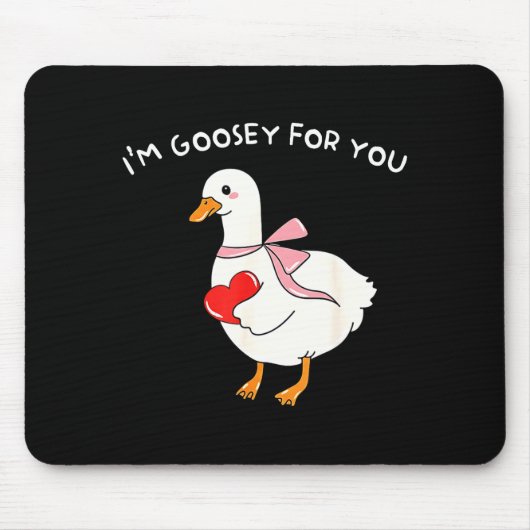 Valentine Silly Goose I'm Goosey For You Duck Vale マウスパッド (正面)