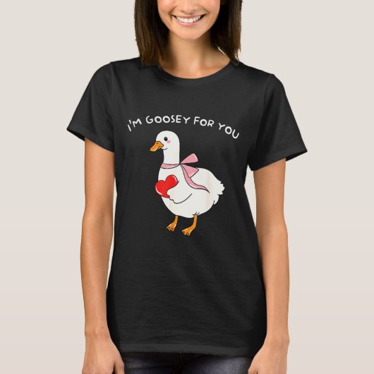 Valentine Silly Goose I'm Goosey For You Duck Vale Tシャツ (正面)