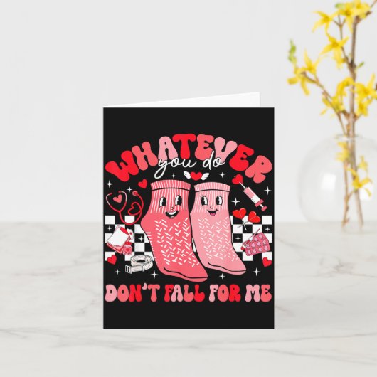 Valentine Whatever You Do Don't Fall For Me Rn Pct カード (黄色い花)