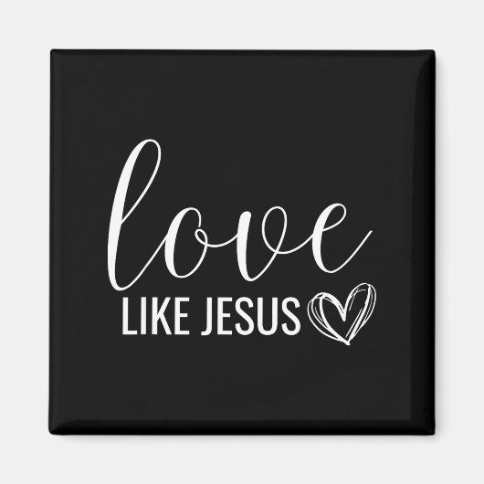 Valentines Christian Love Like Jesus  マグネット (正面)