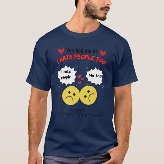 Valentines Coule I hate People Coule Tシャツ (正面)