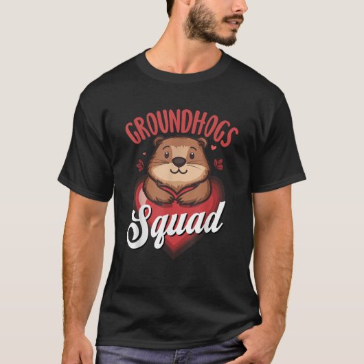 Valentines Cute Groundhog Squad for Happy Groundho Tシャツ (正面)
