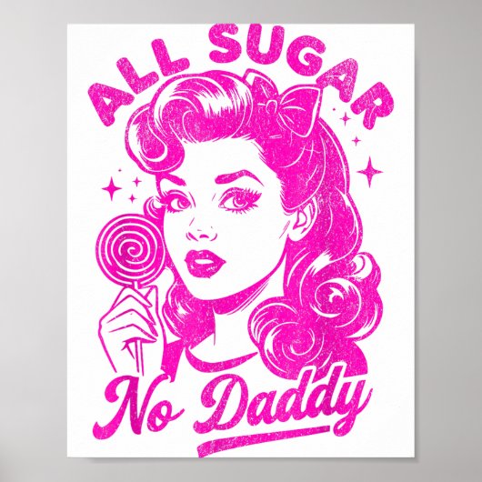 Valentine's Day All Sugar No Daddy Single Life Fun ポスター (正面)