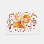 Valentine's Day Coffee Is My Valentine Coffee Love フリースブランケット (正面(横))