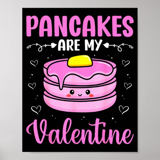 Valentine's Day Couple - Pancakes Are My Valentine ポスター (正面)