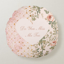 Valentine's Day, Flowers Pixels,Do You Miss Me Too ラウンドクッション