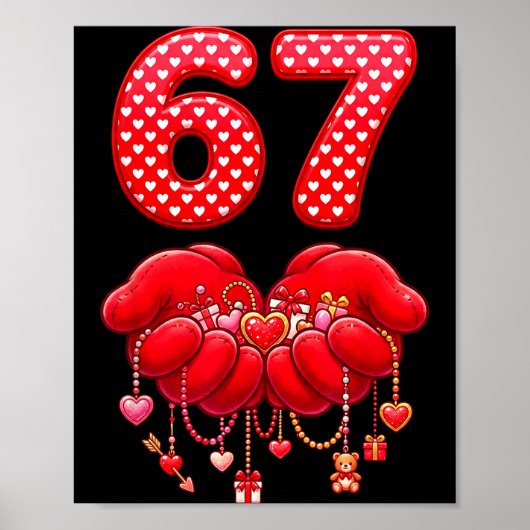 Valentines Day Funny 67 Six Seven Valentine Heart  ポスター (正面)