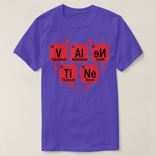 Valentines Day Gift  Funny Chemistry Periodic Tabl Tシャツ (デザイン正面)