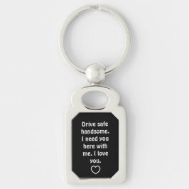 Valentine's Day Gifts for Men Drive Safe キーホルダー