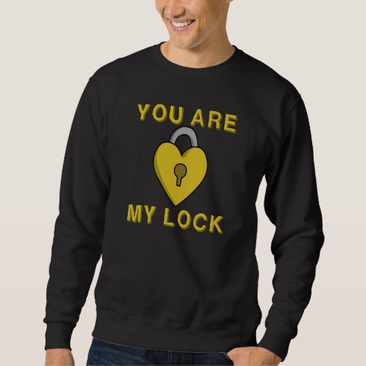 Valentine's Day I am Your Key You're My Lock Coupl スウェットシャツ (正面)