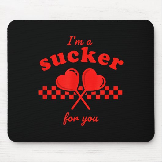 Valentine's Day I'm A Sucker For You Candy Heart L マウスパッド (正面)