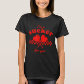 Valentine's Day I'm A Sucker For You Candy Heart L Tシャツ (正面)