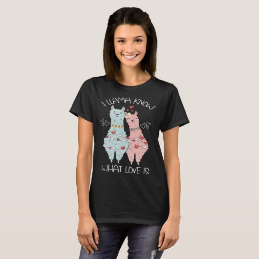 Valentine's Day Llama I Llama Know What Love Tシャツ (正面フル)
