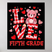Valentine's Day Love Fifth Grade Teacher  ポスター (正面)
