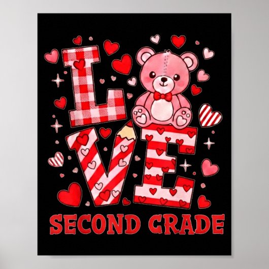 Valentine's Day Love Second Grade Teacher  ポスター (正面)