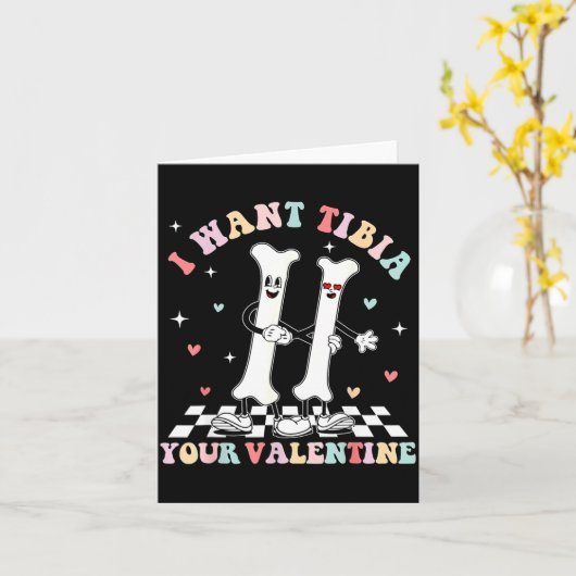 Valentines Day Ortho Nurse Orthopedic I Want Tibia カード (黄色い花)