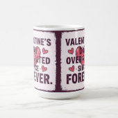 Valentine's day overated since forever モーフィングマグカップ (中央)