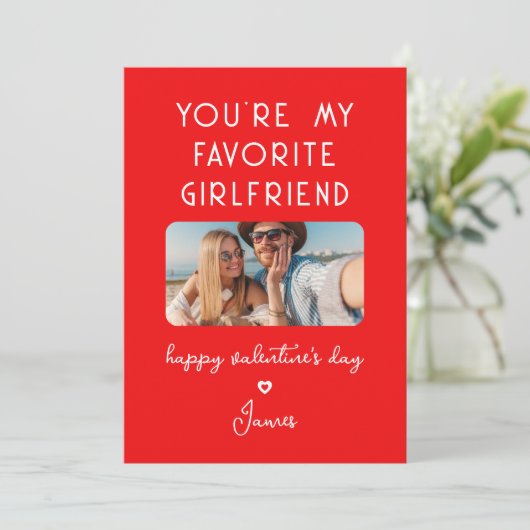 Valentines Day Photo あなたは私のガールフレンドお気に入りの シーズンカード (スタンド正面)