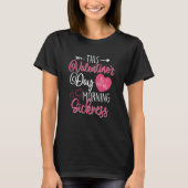 Valentine's Day Pregnancy Morning Sickness Pregnan Tシャツ (正面)
