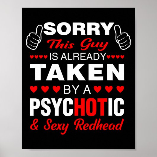 Valentine's Day Redhead Sorry This Guy Is Taken Y  ポスター (正面)