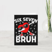 Valentines Day Six Seven Bruh 6 7 Meme Dab Heart B カード (正面)