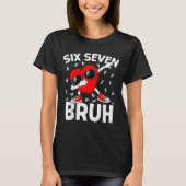 Valentines Day Six Seven Bruh 6 7 Meme Dab Heart B Tシャツ (正面)