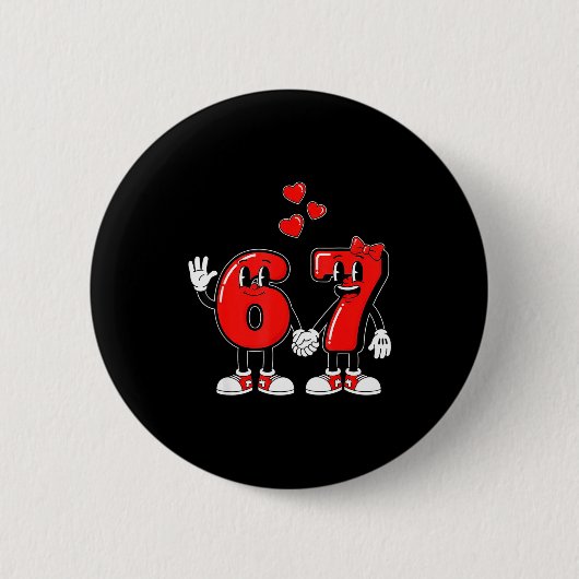Valentines Day Six Seven Hearts 6 7 Meme Gen Alpha 缶バッジ (正面)