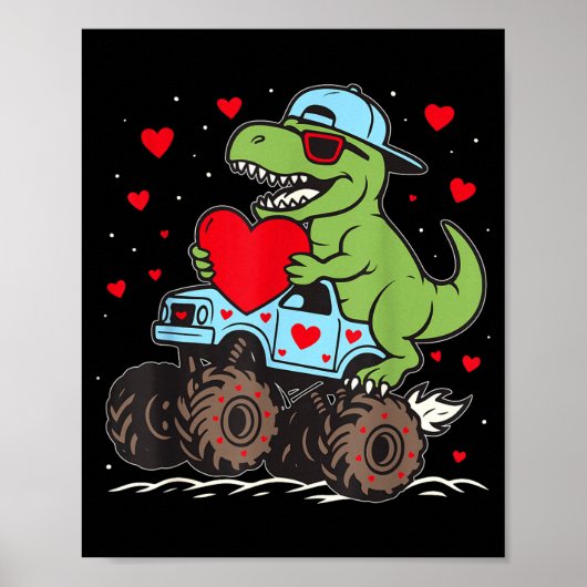Valentines Day T Rex Riding Monster Truck Funny To ポスター (正面)