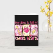 Valentines Day Teacher Kids My Cl Is Full Of Sweet カード (黄色い花)