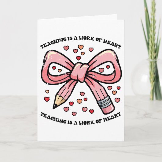 Valentines Day Teaching Work Of Art Heart Bow Teac カード (正面)