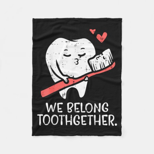 Valentines Day Tooth Brush We Belong Together Dent フリースブランケット (正面)