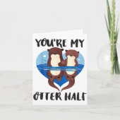 Valentine's Day You’re My Otter Half Love Pun Cute カード (正面)