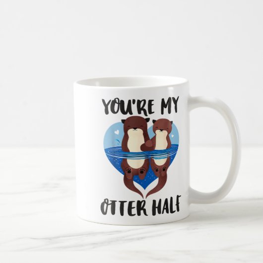 Valentine's Day You’re My Otter Half Love Pun Cute コーヒーマグカップ (右)