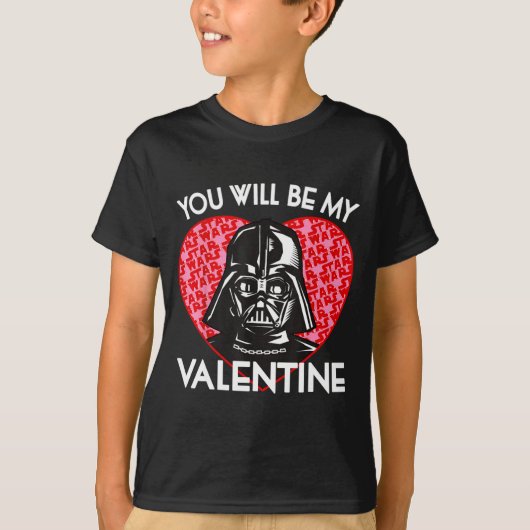 Valentines Day You Will Be My Valentine  Tシャツ (正面)