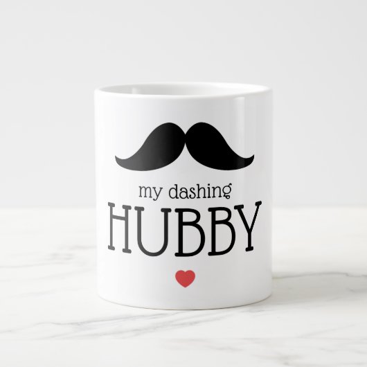 Valentines Graphic Mustache My Dashing Hubbyハート ジャンボコーヒーマグカップ (正面)